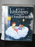 Livre " les belles histoires du soir pour s'endormir", Ophalen of Verzenden, Gelezen