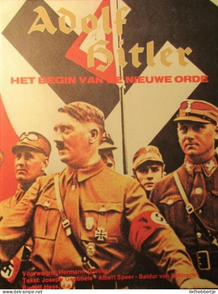 ADOLF HITLER  HET BEGIN VAN DE NIEUWE ORDE, Boeken, Oorlog en Militair, Gelezen, Overige onderwerpen, Tweede Wereldoorlog, Ophalen of Verzenden
