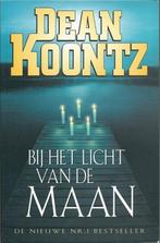 Au clair de la lune Dean Koontz, Livres, Comme neuf, Enlèvement ou Envoi, Dean Koontz