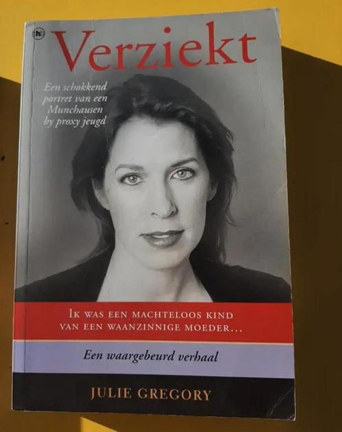 Boek : verziekt / Julie Gregory, Boeken, Biografieën, Zo goed als nieuw, Ophalen of Verzenden