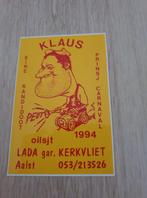 Carnaval Aalst sticker De Klaus 1994, Enlèvement ou Envoi