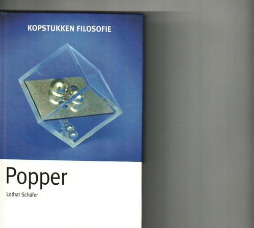 Kopstukken filosofie Popper lothar Schäfer 205 blz, Livres, Philosophie, Comme neuf, Enlèvement ou Envoi