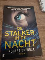 De stalker in de nacht, Comme neuf, Belgique, Enlèvement ou Envoi, Robert Bryndza