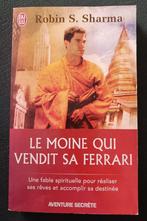 Le moine qui vendit sa Ferrari : Robin Sharma : FORMAT POCHE, Livres, Ésotérisme & Spiritualité, Enlèvement ou Envoi, Robin S. Sharpa