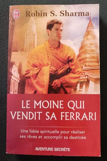Le moine qui vendit sa Ferrari : Robin Sharma : FORMAT POCHE beschikbaar voor biedingen