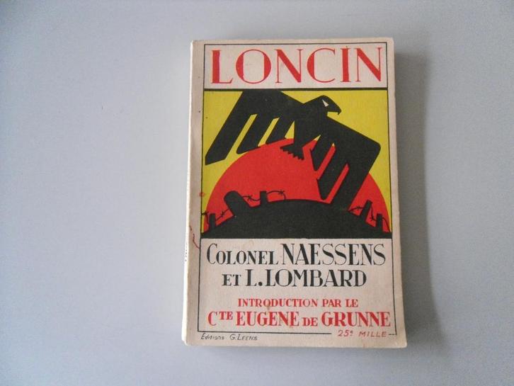 Loncin, Boeken, Oorlog en Militair, Gelezen, Overige onderwerpen, Voor 1940, Ophalen of Verzenden