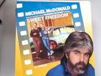 Vinyl maxi Michael McDonald Sweet Freedom, CD & DVD, Vinyles | Autres Vinyles, Utilisé, Enlèvement ou Envoi
