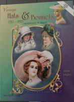 Vintage Hats & Bonnets Hardcover, Antiquités & Art, Antiquités | Livres & Manuscrits, Enlèvement ou Envoi, Susan Langley