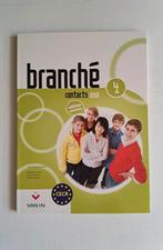 Leerboek Branché 4 ASO Edition Révisée Contacts - Frans, Frans, ASO, Ophalen of Verzenden, Zo goed als nieuw