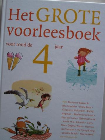 Het grote voorleesboek voor rond de 4 jaar beschikbaar voor biedingen