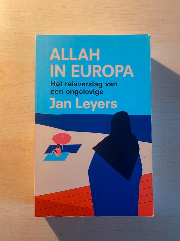 Jan Leyers - Allah in Europa, Livres, Récits de voyage, Comme neuf, Europe, Enlèvement ou Envoi