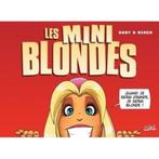 Les Mini Blondes, Gaby & Dzack, Livres, BD, Une BD, Enlèvement ou Envoi, Gaby & Dzack