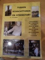 Mijn Zwartberg tussen schachtoren en steenstort, Ophalen of Verzenden, Zo goed als nieuw, Rik Thomas