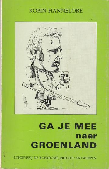 Ga je mee naar Groenland ? Robin Hannelore, Boeken, Robin Hannelore, Ophalen of Verzenden, Zo goed als nieuw, Nederland