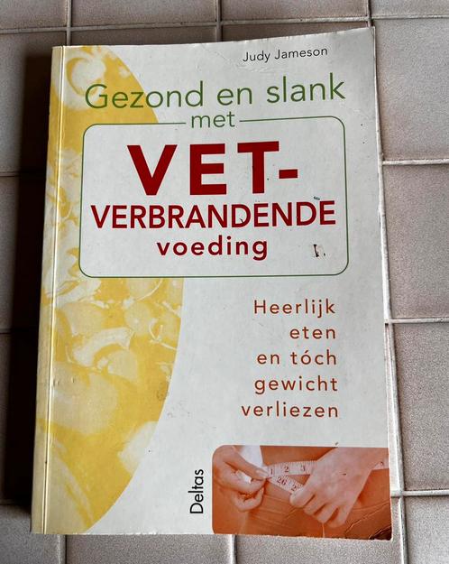 J. Jameson - Gezond en slank met vetverbrandende voeding, Boeken, Kookboeken, Zo goed als nieuw, Overige typen, Gezond koken, Ophalen of Verzenden