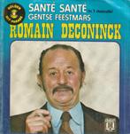 Romain Deconinck - Santé santé - %, Cd's en Dvd's, Gebruikt, Verzenden, 7 inch, Single