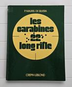 Les Carabines 22 long rifle : à la chasse et au tir, Livres, Guerre & Militaire, Enlèvement ou Envoi, Utilisé, Pierre Maurel de Silvera