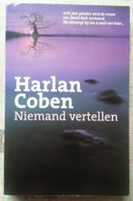 Boek - Niemand vertellen - Harlan Coben - Thriller - € 5, Comme neuf, Harlan Coben, Enlèvement ou Envoi, Amérique