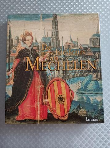 De geschiedenis van Mechelen 