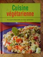 Livre recettes cuisine végétarienne, Livres, Livres de cuisine, Végétarien, Enlèvement ou Envoi