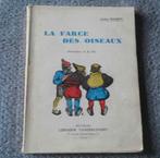 La farce des oiseaux ( Arthur Masson ), Livres, Enlèvement ou Envoi, Utilisé, Arthur Masson