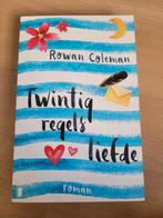 Rowan Coleman - Twintig regels liefde, Boeken, Ophalen of Verzenden, Zo goed als nieuw