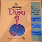 "Et qui donc est Dieu ?", Christianisme | Catholique, Comme neuf, Enlèvement, Collectif