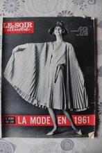 Soir illustré du 2 mars 1961 - Fernandel + Mode 1961, Collections, Journal ou Magazine, Enlèvement ou Envoi, 1960 à 1980