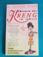 E. Hilts - Bevrijd het kreng in jezelf, Ophalen of Verzenden, Zo goed als nieuw, E. Hilts