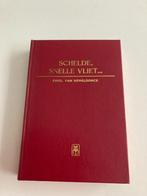 Emiel Van Hemeldonck : " Schelde, snelle vliet... ", Ophalen of Verzenden, 20e eeuw of later, Gelezen, Emiel Van Hemeldonck