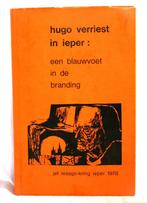Hugo Verriest in Ieper: een blauwvoet in de branding, J.M. Baillieul e.a., Utilisé, Enlèvement ou Envoi, 20e siècle ou après