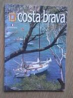 guide Costa Brava c neuf, Boeken, Reisgidsen, Overige merken, Ophalen of Verzenden, Zo goed als nieuw, Collectif