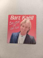 7' vinyl single van Bart kaëll, Ophalen of Verzenden, Zo goed als nieuw, Single