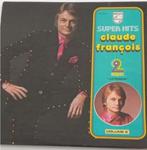 LP " Super Hits - Claude François  2 Disques, Cd's en Dvd's, Ophalen of Verzenden, 1960 tot 1980, Gebruikt, 12 inch