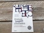 Erreurs (super) courantes, Ophalen of Verzenden, Nieuw, Hoger Onderwijs, Diverse auteurs