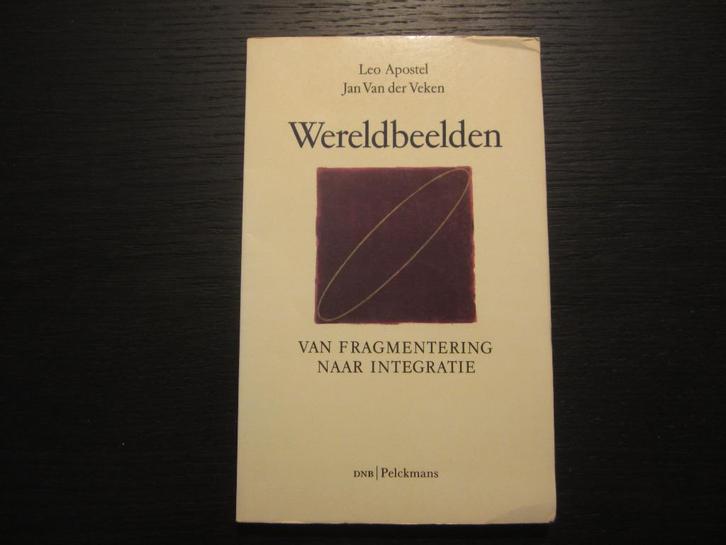 Wereldbeelden  -Leo Apostel / Jan Van der Veken, Boeken, Filosofie, Ophalen of Verzenden