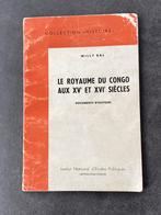 Le royaume du Congo aux XVe et XVIe siècles Willy Bal 1963, Enlèvement ou Envoi, Utilisé