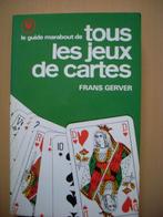 Frans Gerver Le guide marabout de tous les jeux de cartes, Gelezen, Ophalen of Verzenden, Overige onderwerpen