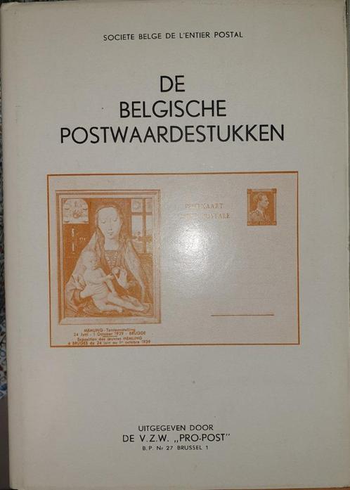 De Belgische Postwaardestukken, Livres, Loisirs & Temps libre, Comme neuf, Autres sujets/thèmes, Enlèvement ou Envoi