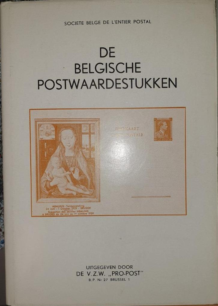 De Belgische Postwaardestukken, Boeken, Hobby en Vrije tijd, Zo goed als nieuw, Overige onderwerpen, Ophalen of Verzenden