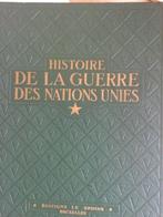 La guerre des Nations Unies, Ophalen of Verzenden, Henri Liebrecht, Algemeen, Tweede Wereldoorlog
