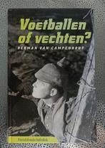 Voetballen of vechten?, Enlèvement ou Envoi, Utilisé, Herman Van Campenhout