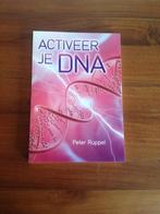 Activeer je DNA - Peter Ruppel, Livres, Santé, Diététique & Alimentation, Comme neuf, Enlèvement ou Envoi