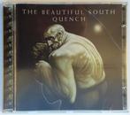 The beautiful south quench, Enlèvement ou Envoi, 2000 à nos jours, Utilisé