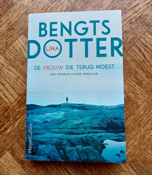 Lina Bengts Dotter: De vrouw die terug moest - Zweeds -, Livres, Thrillers, Utilisé, Enlèvement ou Envoi