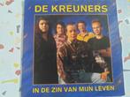 45T DE KREUNERS--IN DE ZIN VAN MIJN LEVEN--, En néerlandais, Enlèvement ou Envoi, Single, Utilisé