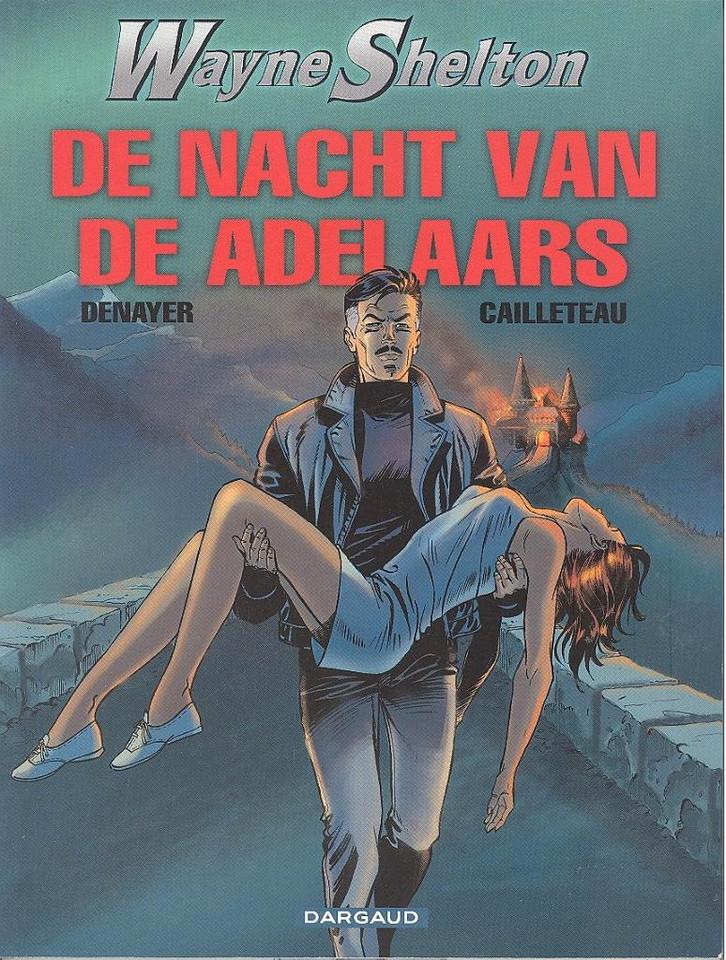 Wayne Shelton nr 8:De nacht van de adelaars., Livres, BD, Comme neuf, Une BD, Enlèvement ou Envoi