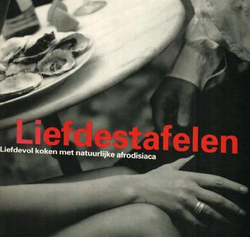 Liefdestafelen philippe degryse 132 blz beschikbaar voor biedingen