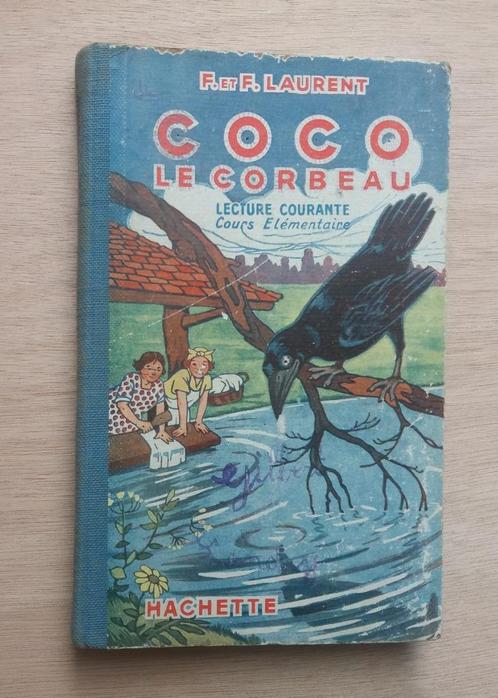 Manuel scolaire ancien Coco Le corbeau Lecture CM 1938, Livres, Livres scolaires, Utilisé, Français, Autres niveaux, Envoi