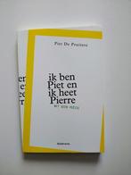 Ik ben Piet en ik heet Pierre, Boeken, Humor, Ophalen of Verzenden, Nieuw, Verhalen